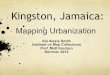 Kingston, Jamaica: Mapping Urbanization