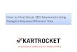 How to Find Great SEO Keywords Using Google’s Keyword Planner Tool