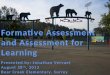 Formative Assessment - Bear Creek Elementary August 28th, 2013