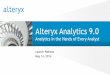 Alteryx Analytics 9.0: Analytics in the Hands of Every Analyst