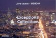 Java Course 4: Exceptions & Collections