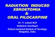 Radiation  Induced Xerostomia & Pilocarpine