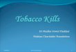 Tobacco kills! Oral cancer screening