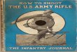 How to Shoot the US Army Rifle I