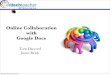 Online Collaboration with Google Docs
