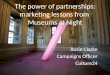 The Power of Partnerships: Marketing Lessons from Museums at Night by Rosie Clarke