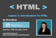 Lesson 1: Introduction to HTML