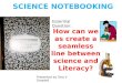 Connecting science to literacy through noteboking