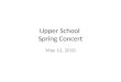 Upper school   spring concert 5-13-10