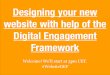 Designing your new website with the Digital Engagement Framework