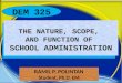 The nature, scope and function of school administration 2