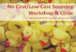 No Cost/Low Cost Sourcing Workshop and Clinic