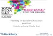 Planning for social media & best practices