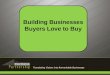 Building Businesses Buyers Love To Buy