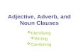 Adjective adverb-and-noun-clauses--adjective
