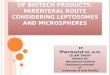 Routes of administration of Biotech Product: Parenteral route considering Liposomes & Microspheres