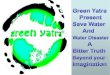 Green Yatra : Save Water & Water Disaster, Truth Beyond Imagination