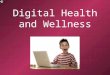Digital Health And Wellness