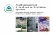 Asset Management: A Handbook for Small Water Systems - EPA 