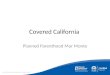 ACA Covered California, Planned Parenthood - Jessica Oney presentation at ICC Milpitas
