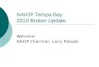Naiop tampa bay 2010 broker update final cut