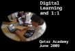 Digital Learning and 1:1