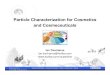Particle Characterization Technologies For Cosmetics Applications