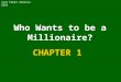 Millionaire CHAPTER 1. Review your knowledge