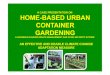 A Case Presentation on Urban Container Gardening (UCG) - Jojo Rom