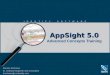 AppSight 5.0 Advanced Concepts Training