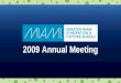 Click here for the Annual Meeting PowerPoint Presentation