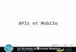 Jeudi 5 15h30-17h : Alexandre Jubien - Bons plans API's et mobiles