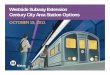 Century City Station Options - 11-19-11 Metro Board P&P Committee