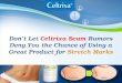 Celtrixa Scam Rumors Deny You the Chance of Using a Great Product for Stretch Marks