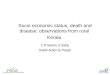 Socio Economic Status and Health in Kerala