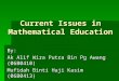 Current Issues in Mathematical Education