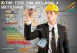 7 Top Tips For Building A Successful Team