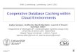 Cooperative Database Caching within Cloud Environments