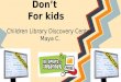 Internet do's and don'ts. Kids safety on the Internet