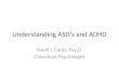 Understanding AsD's And Adhd