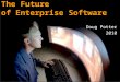 The Future of Enterprise Software