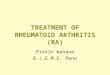 Drug treatment of rheumatoid arthritis