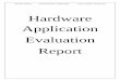 Hardware Application Evaluation Report