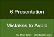 6 presentation mistakes to avoid