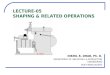 Shaping & Grinding and Realated Operations
