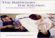 the Bathroom the Kitchen the Aesthetics of Waste Ellen Lupton
