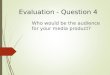 Evaluation   question 4
