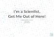 I'm a Scientist, Get Me Out of Here (Aust)!, CONASTA 61