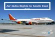 Air india flights to south east asia