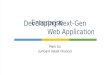 Developing Next-Gen Enterprise Web Application